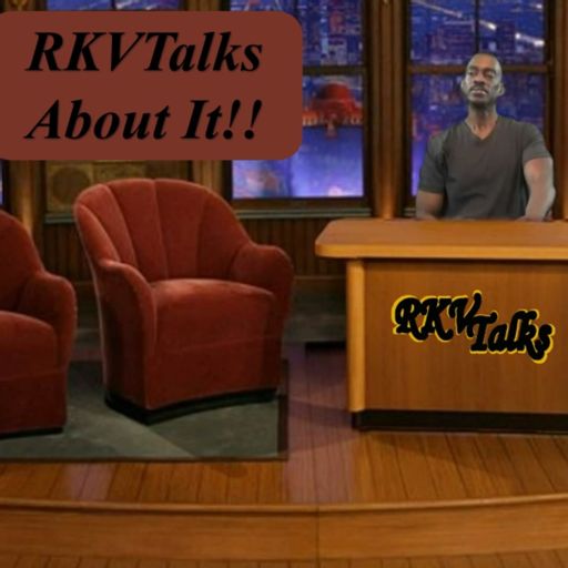 Cover art for podcast RKVTalks About It!
