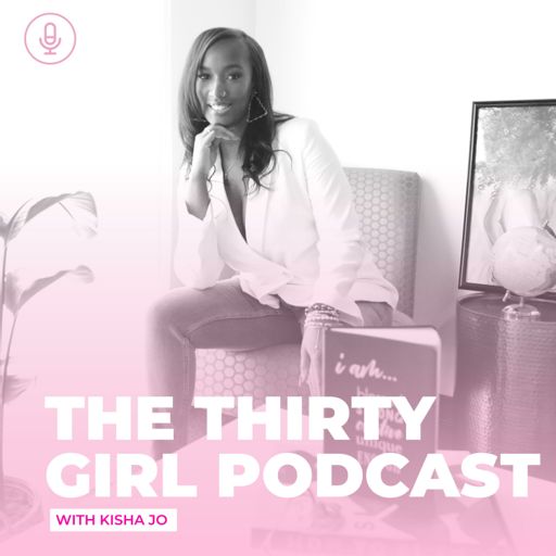 Cover art for podcast The Thirty Girl Podcast