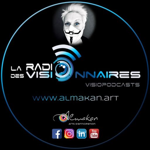 Cover art for podcast LA RADIO DES VISIONNAIRES
