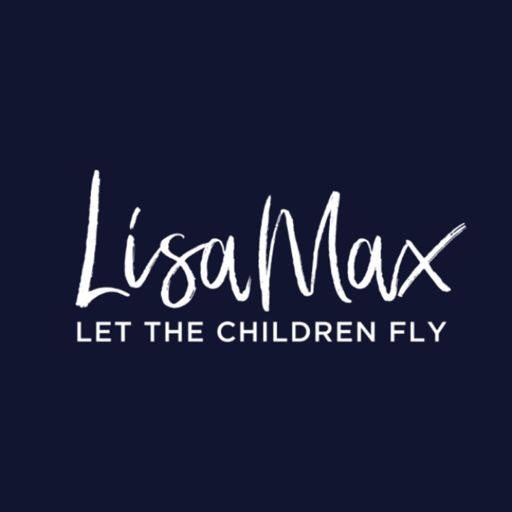 Cover art for podcast Lisa Max - Let the Children Fly! 
