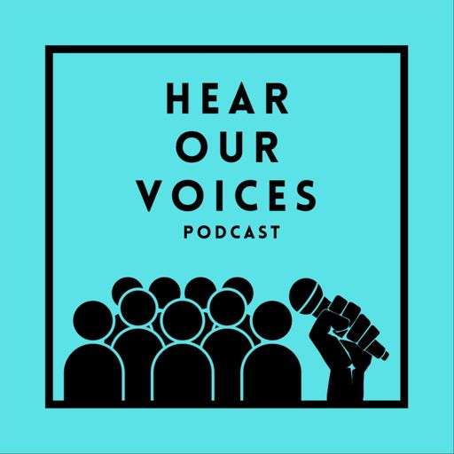 Cover art for podcast Hear Our Voices 