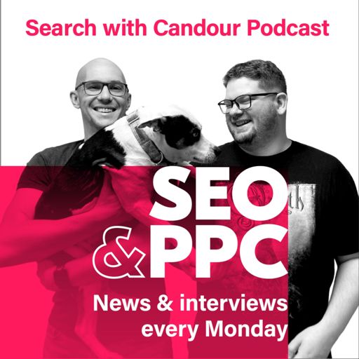 Cover art for podcast Search with Candour - SEO & PPC news and interviews