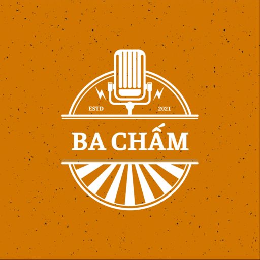 Cover art for podcast Ba Chấm