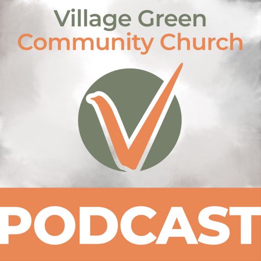 Cover art for podcast Village Green Community Church