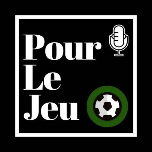 Cover art for podcast Pour Le Jeu