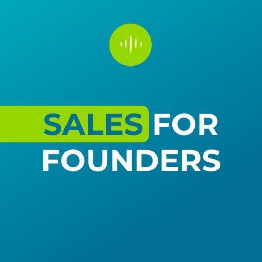 Cover art for podcast Sales For Founders