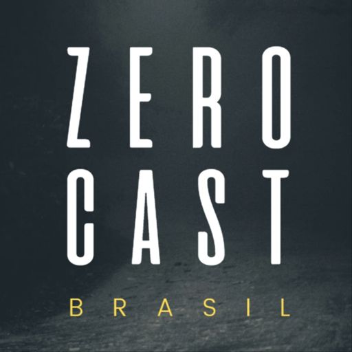 ZEROCAST BRASIL - RPG on RadioPublic