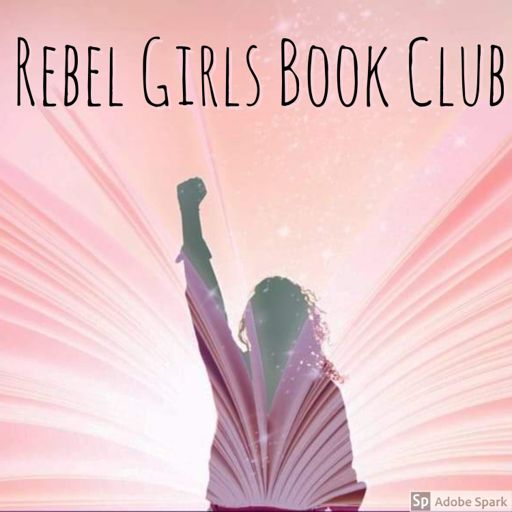 Cover art for podcast Rebel Girls Book Club