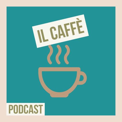 Cover art for podcast il caffè - podcast