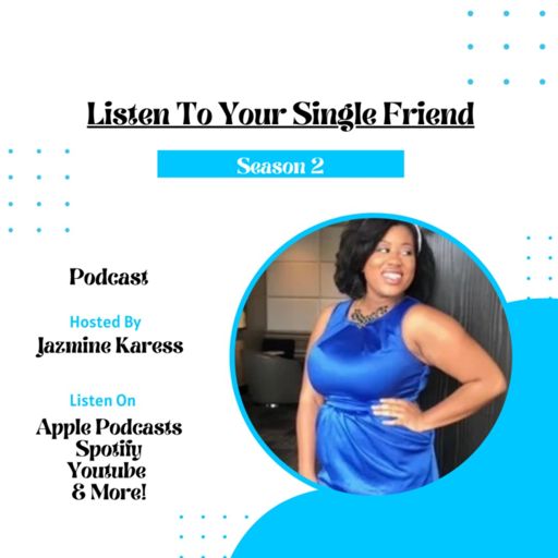 Cover art for podcast Listen To Your Single Friend
