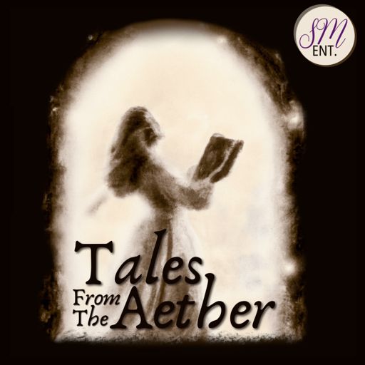 Cover art for podcast Tales From The Aether