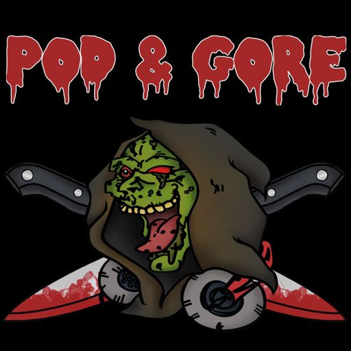 Cover art for podcast Pod & Gore