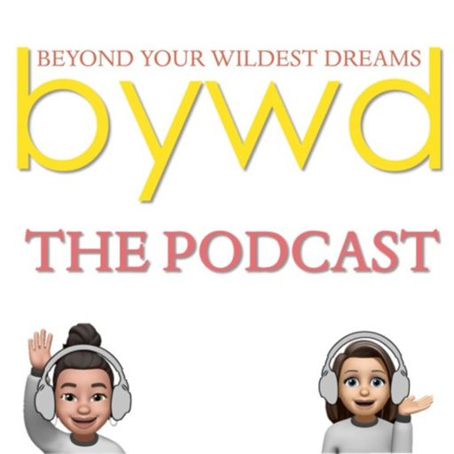 Cover art for podcast The Beyond Your Wildest Dreams Podcast