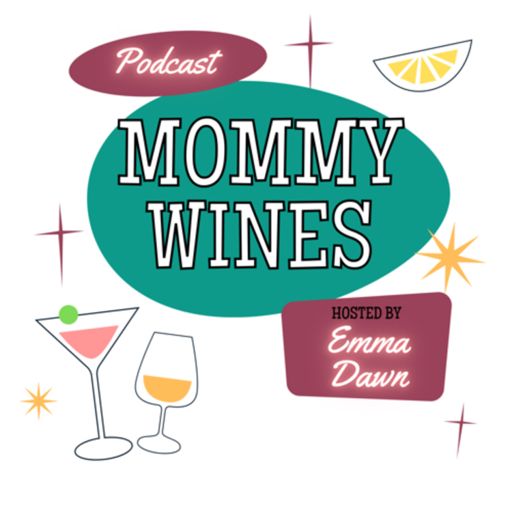 Cover art for podcast Mommy Wines