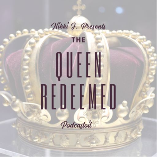 Cover art for podcast The Queen Redeemed Podcastaoil