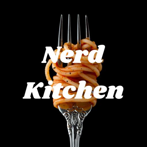 Cover art for podcast Nerd Kitchen