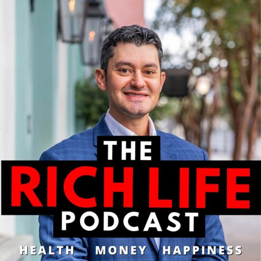 Cover art for podcast The Rich Life | Health Money Happiness Success
