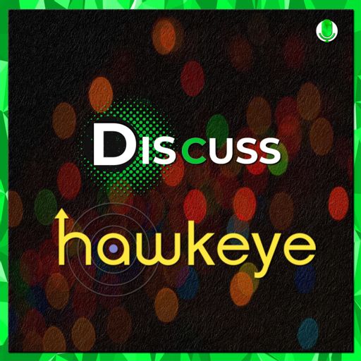 Cover art for podcast Discuss Hawkeye
