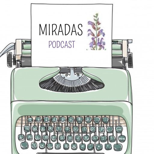 Cover art for podcast Miradas Podcast
Radio Nacional Zapala
