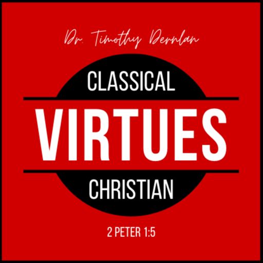 Cover art for podcast Classical Christian Virtues