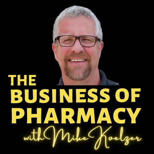 Cover art for podcast The Business of Pharmacy Podcast