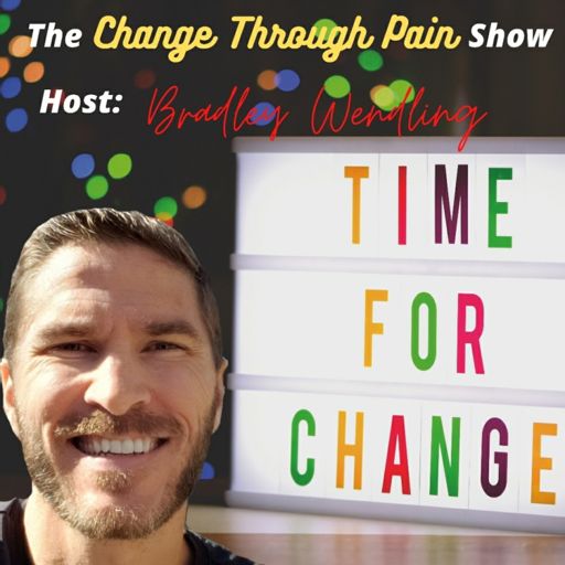 Cover art for podcast Change Through Pain