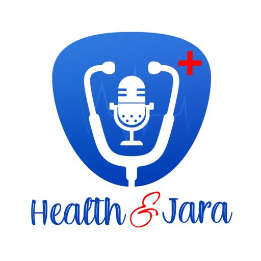 Cover art for podcast Health and Jara