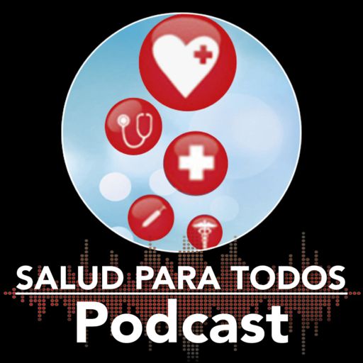 Cover art for podcast Salud para todos podcast