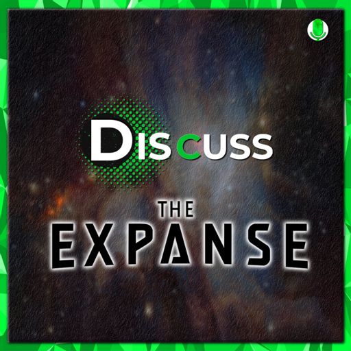 Cover art for podcast Discuss The Expanse
