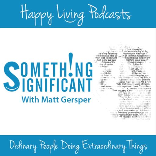 Cover art for podcast Something Significant With Matt Gersper
