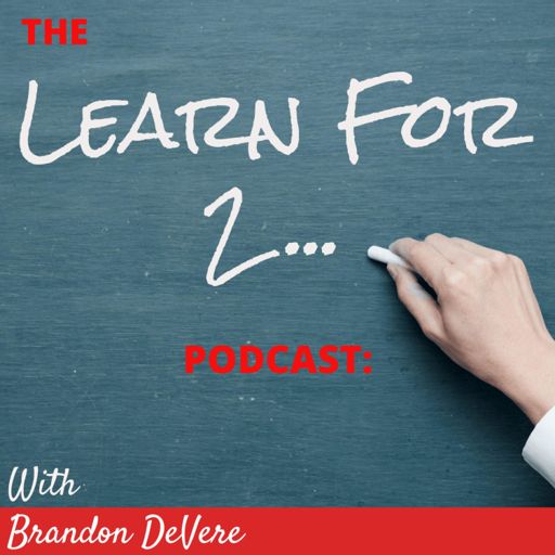 Cover art for podcast Learn For 2 Podcast