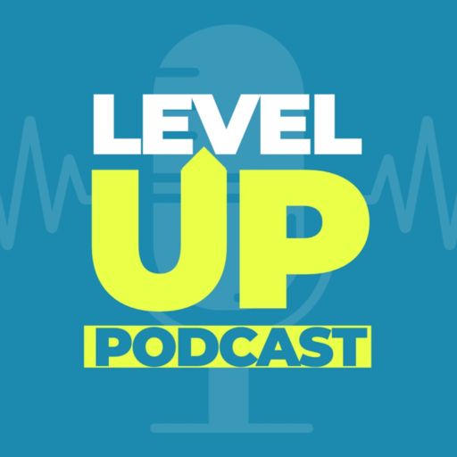 Cover art for podcast LEVEL UP PODCAST