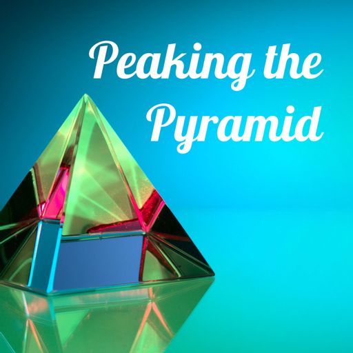 Cover art for podcast Peaking the Pyramid