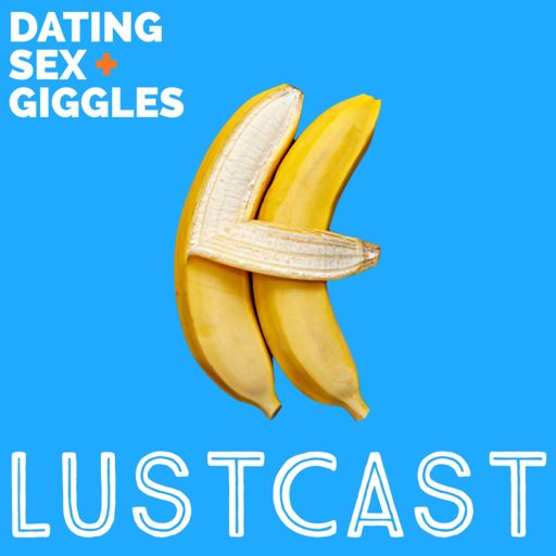 Cover art for podcast LustCast