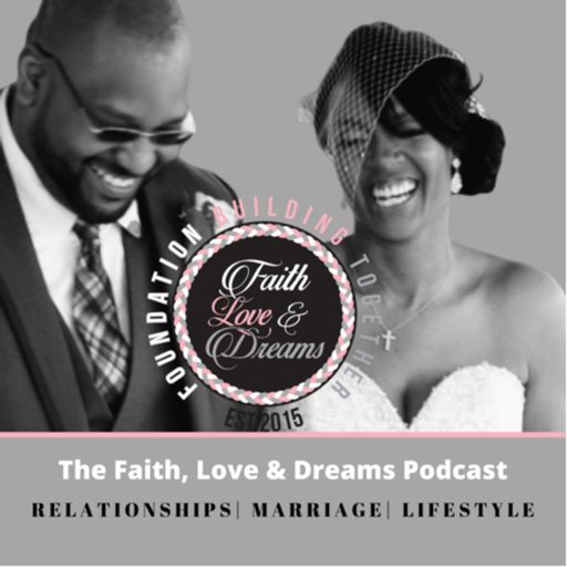 Cover art for podcast Faith Love & Dreams