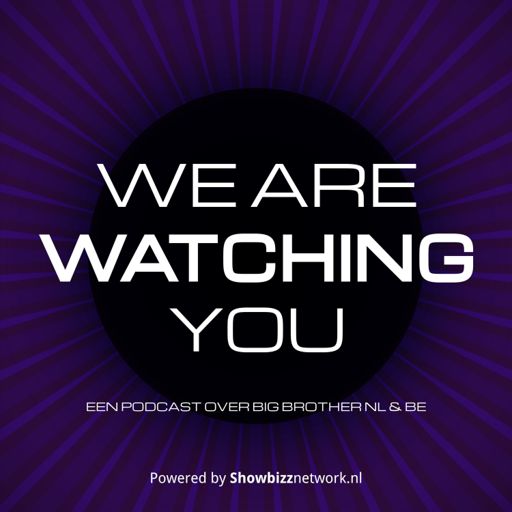 Cover art for podcast We Are Watching You - Een podcast over Big Brother NL & BE