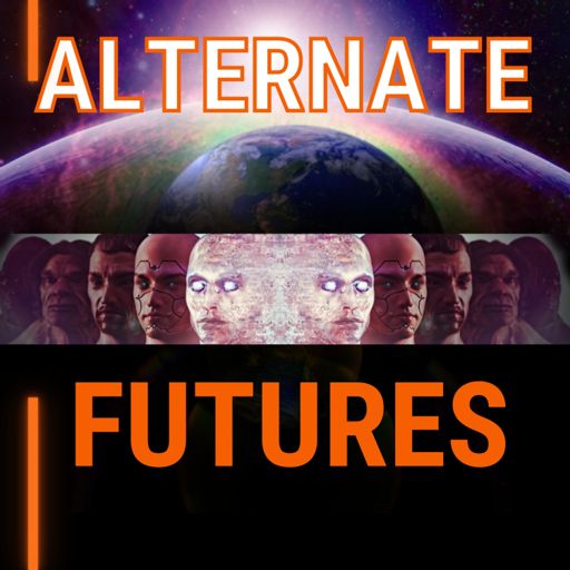Cover art for podcast Alternate Futures
