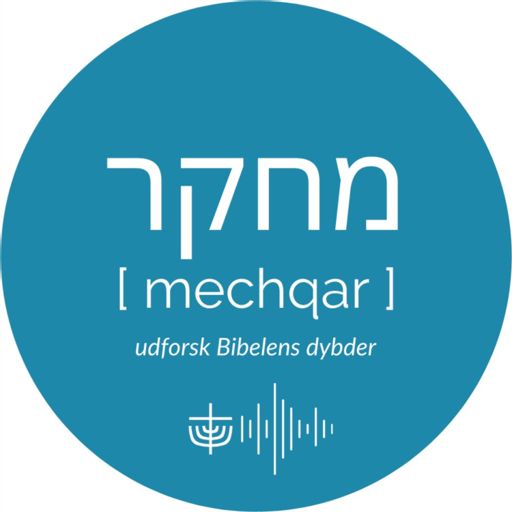 Cover art for podcast Mechqar⎜En podcast fra Israelsmissionen