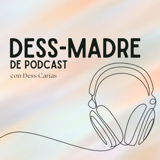 Cover art for podcast DessMadre