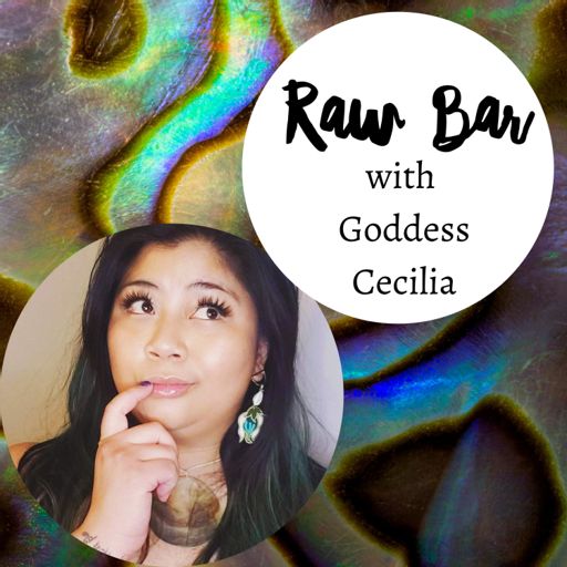 Cover art for podcast Raw Bar with Goddess Cecilia