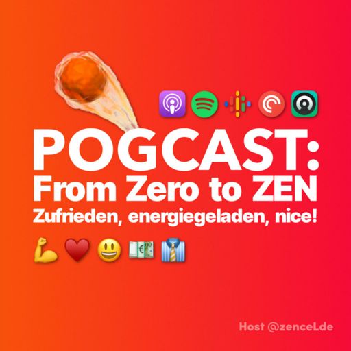 Cover art for podcast POGCAST: From Zero to ZEN