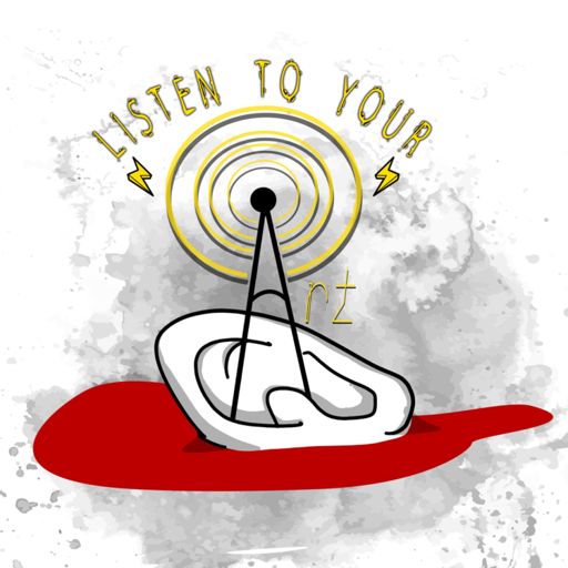 Cover art for podcast Listen to Your Art