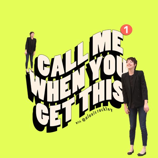 Cover art for podcast Call Me When You Get This