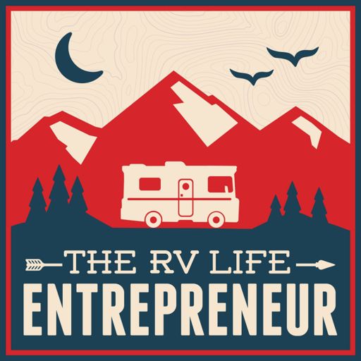 Cover art for podcast The RV Entrepreneur