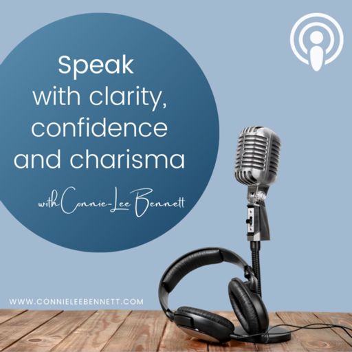 Cover art for podcast Speak with Clarity, Confidence and Charisma