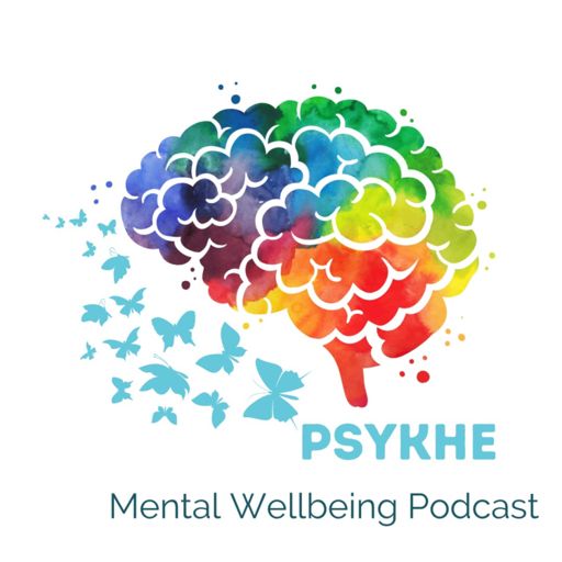Cover art for podcast Psykhe Mental Wellbeing Podcast