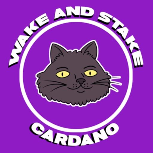Cover art for podcast Wake and Stake Cardano