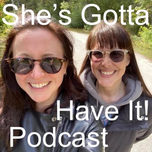Cover art for podcast She's Gotta Have It!