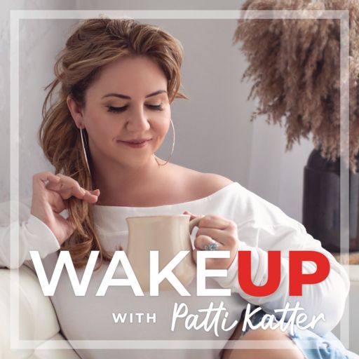 Cover art for podcast Wake Up With Patti Katter
