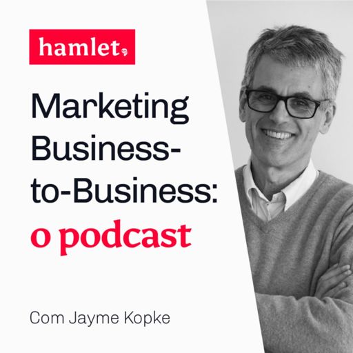 Cover art for podcast Marketing business-to-business: o podcast